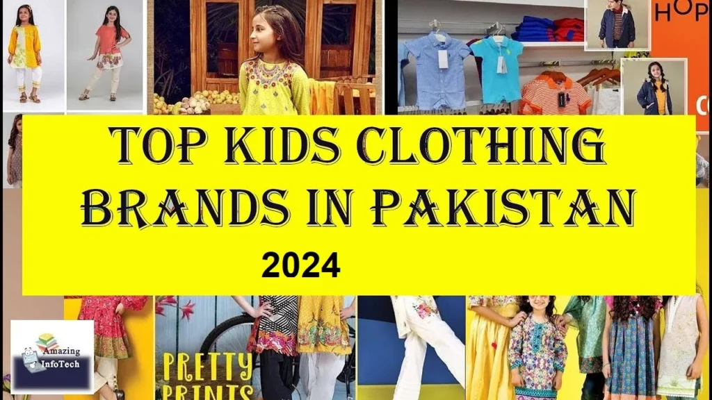                                                                                                                   Best Kids Clothing Brands in Pakistan