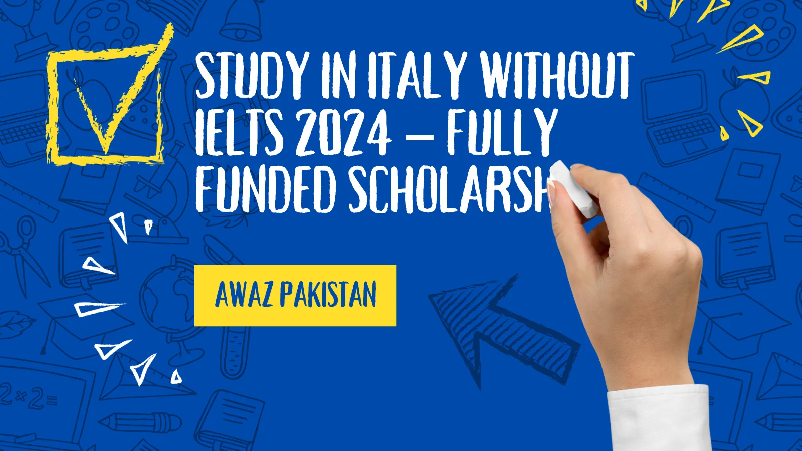 Study in Italy without IELTS 2024 – Fully Funded Scholarship
