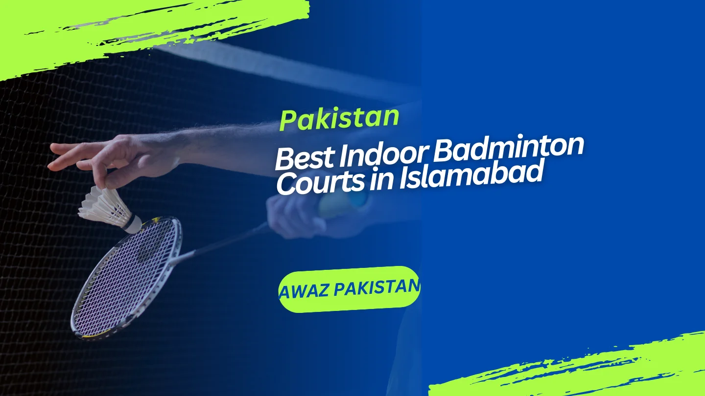 5 Best Indoor Badminton Courts in Islamabad Pakistan 2024